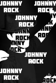 Watch Johnny Rock