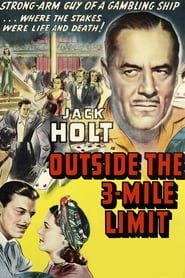 Watch Outside the Three-Mile Limit