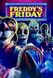 Watch Freddy's Fridays