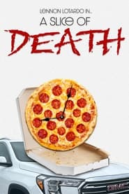 Watch A Slice of Death