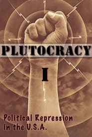 Watch Plutocracy I: Divide and Rule