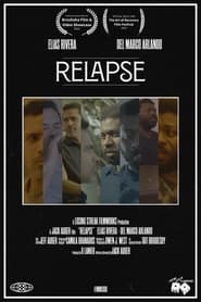 Watch Relapse