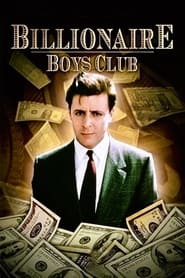 Watch Billionaire Boys Club