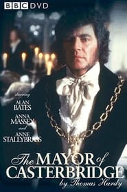 Watch The Mayor of Casterbridge