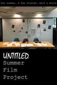 Watch Untitled Summer Film Project