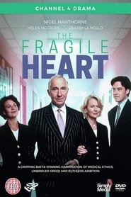 Watch The Fragile Heart