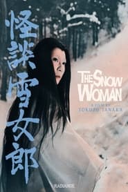 Watch The Snow Woman