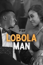 Watch Lobola Man