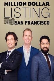 Watch Million Dollar Listing San Francisco