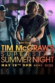 Watch ACM Presents: Tim McGraw's Superstar Summer Night