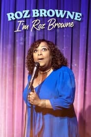 Watch Roz Browne: I'm Roz Browne