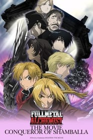 Watch Fullmetal Alchemist the Movie: Conqueror of Shamballa