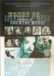 Watch Women of Country Music: Glamour Girls