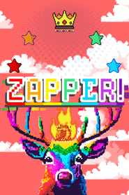 Watch ZAPPER!