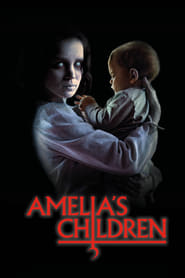 Watch Amelia’s Children