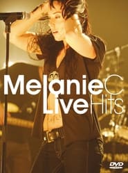 Watch Melanie C: Live Hits