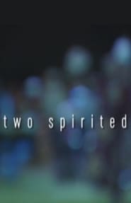 Watch First Stories: Two Spirited