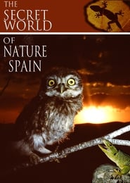 Watch The Secret World of Nature: Spain