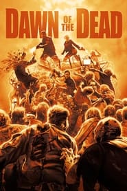 Watch Dawn of the Dead