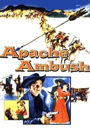 Watch Apache Ambush