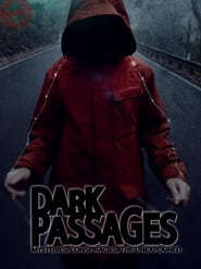 Watch Dark Passages