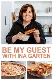 Watch Be My Guest with Ina Garten