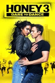 Watch Honey 3: Dare to Dance