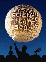 Watch Mystery Science Theater 3000