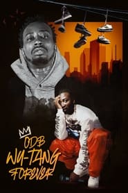 Watch ODB: Wu Tang Forever