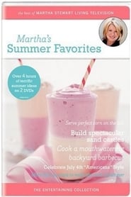 Watch Martha's Summer Favorites