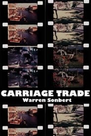 Watch Carriage Trade