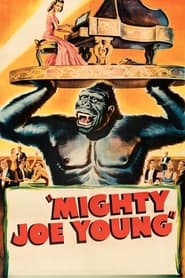 Watch Mighty Joe Young