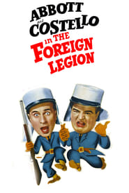 Watch Bud Abbott and Lou Costello in the Foreign Legion