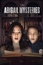 Watch The Abigail Mysteries