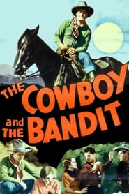 Watch The Cowboy and the Bandit