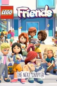 Watch LEGO Friends: The Next Chapter