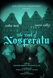 Watch The Tomb of Nosferatu