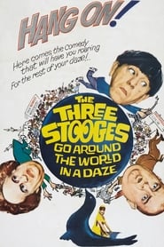 Watch The Three Stooges Go Around the World in a Daze