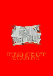 Watch Project Maggi