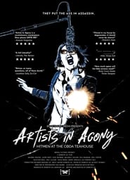 Watch Artists In Agony: Hitmen at the Coda Teahouse