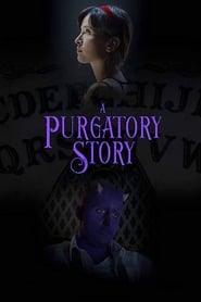 Watch A Purgatory Story