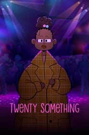 Watch Twenty Something