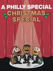 Watch A PHILLY SPECIAL CHRISTMAS SPECIAL