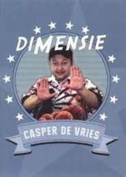 Watch Casper de Vries: Dimensie