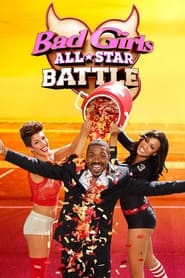 Watch Bad Girls All-Star Battle