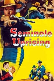 Watch Seminole Uprising