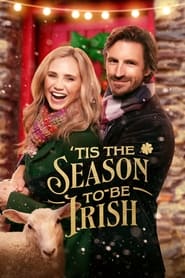 Watch 'Tis the Season to Be Irish