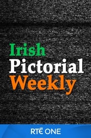 Watch Irish Pictorial Weekly