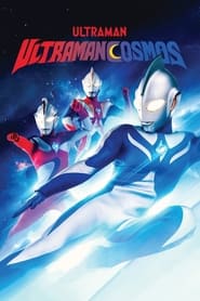 Watch Ultraman Cosmos