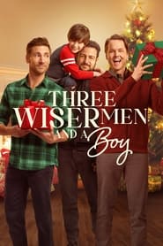 Watch Three Wiser Men and a Boy